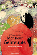 Abominable monsieur Schteuple (L')